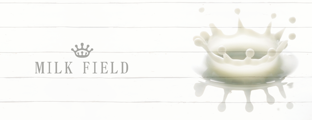 MILK FIELD|京寿楽庵